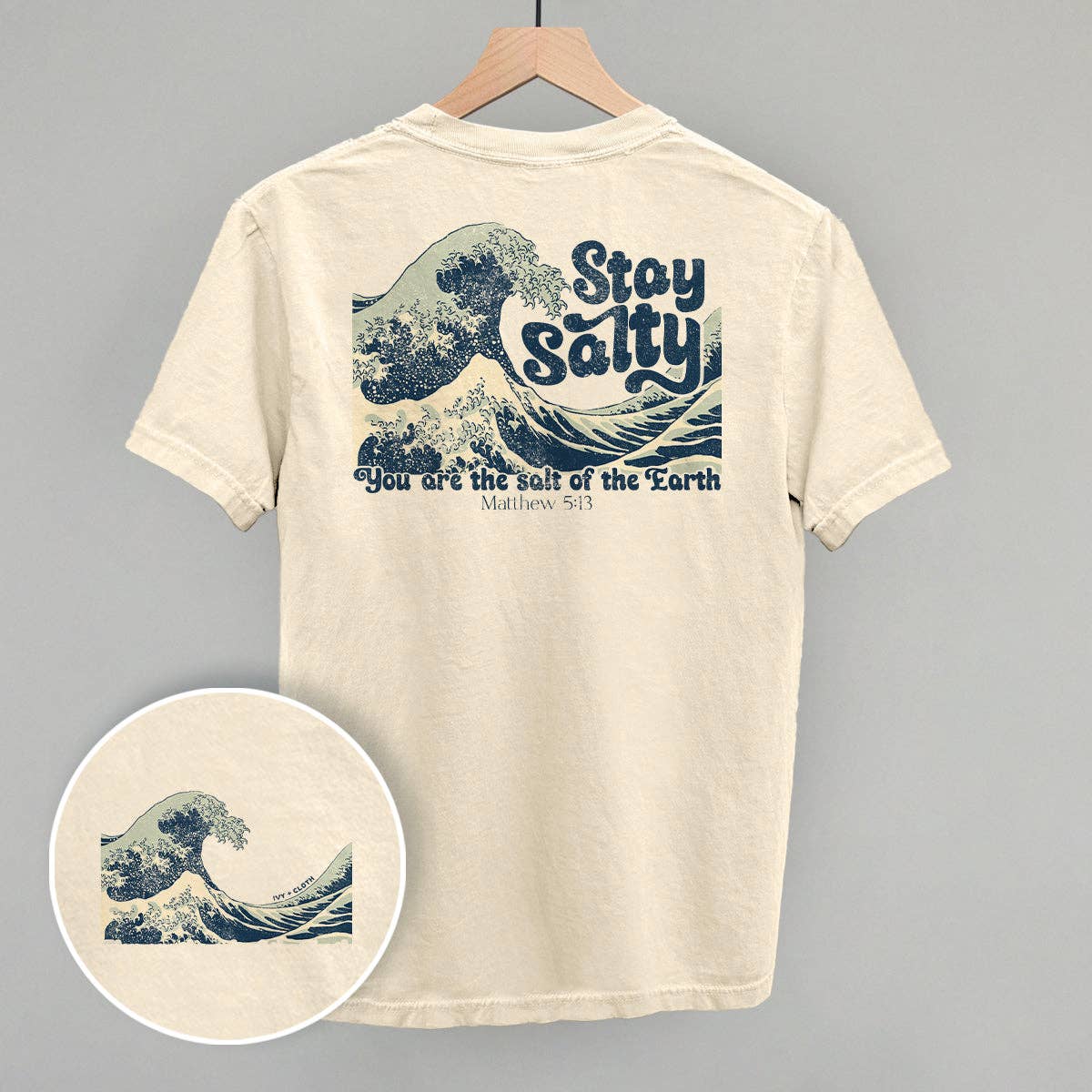 Stay Salty Matthew 5:13 (Back Print) Unisex T-shirt, Sweatshirt, Hoodie, Long Sleeve Tee - T-Shirt, Sweatshirt, Hoodie