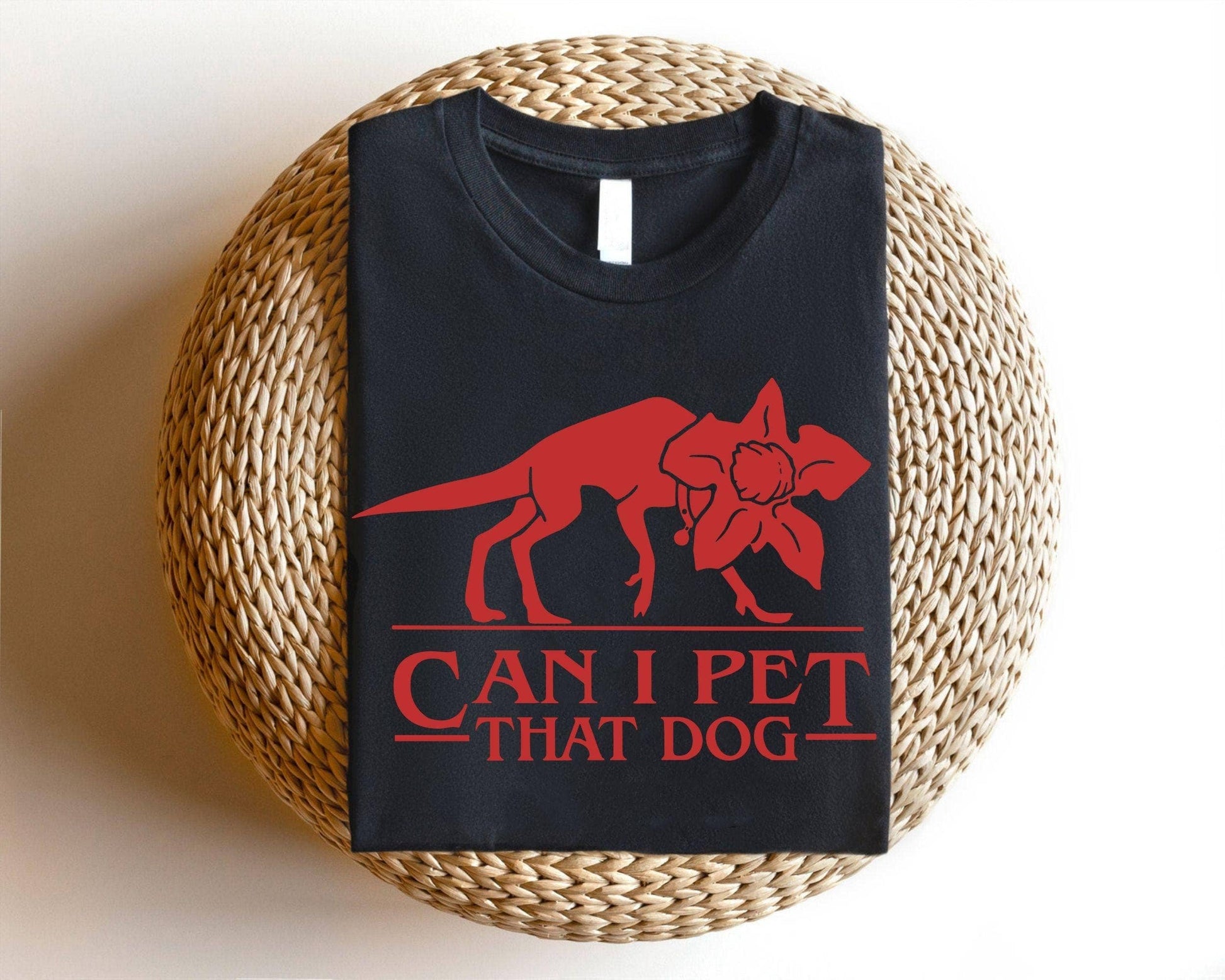 Can I Pet That Demogorgon- Funny Dog Lover Tee Unisex T-shirt, Sweatshirt, Hoodie, Long Sleeve Tee - T-Shirt, Sweatshirt, Hoodie