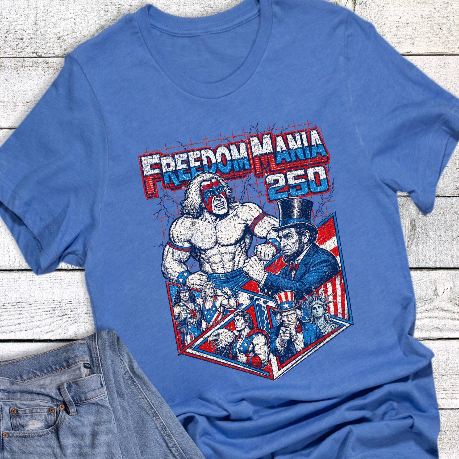Freedom Mania 250 America Graphic Tee Unisex T-shirt, Sweatshirt, Hoodie, Long Sleeve Tee - T-Shirt, Sweatshirt, Hoodie