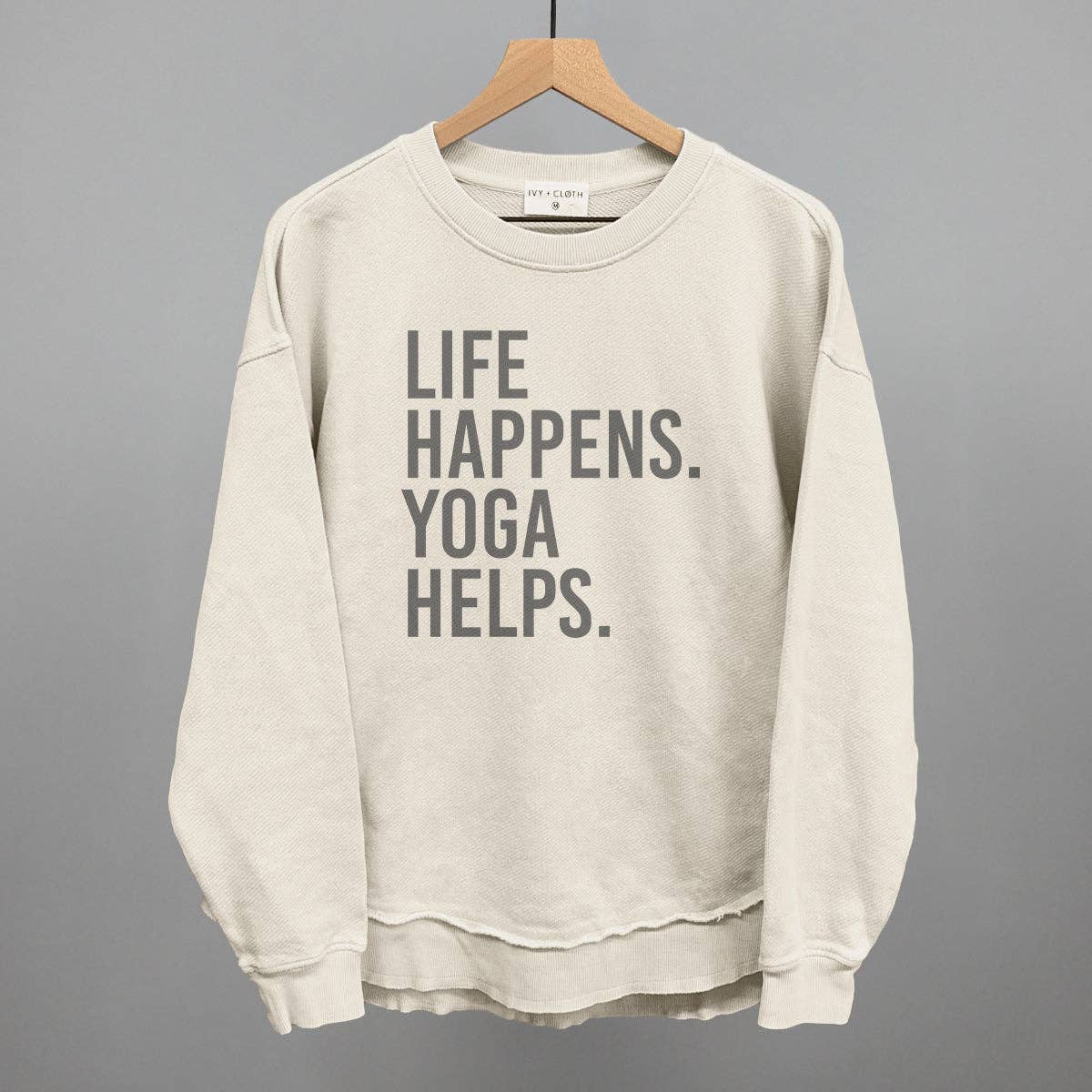 Life Happens Yoga Helps Unisex T-shirt, Sweatshirt, Hoodie, Long Sleeve Tee - T-Shirt, Sweatshirt, Hoodie