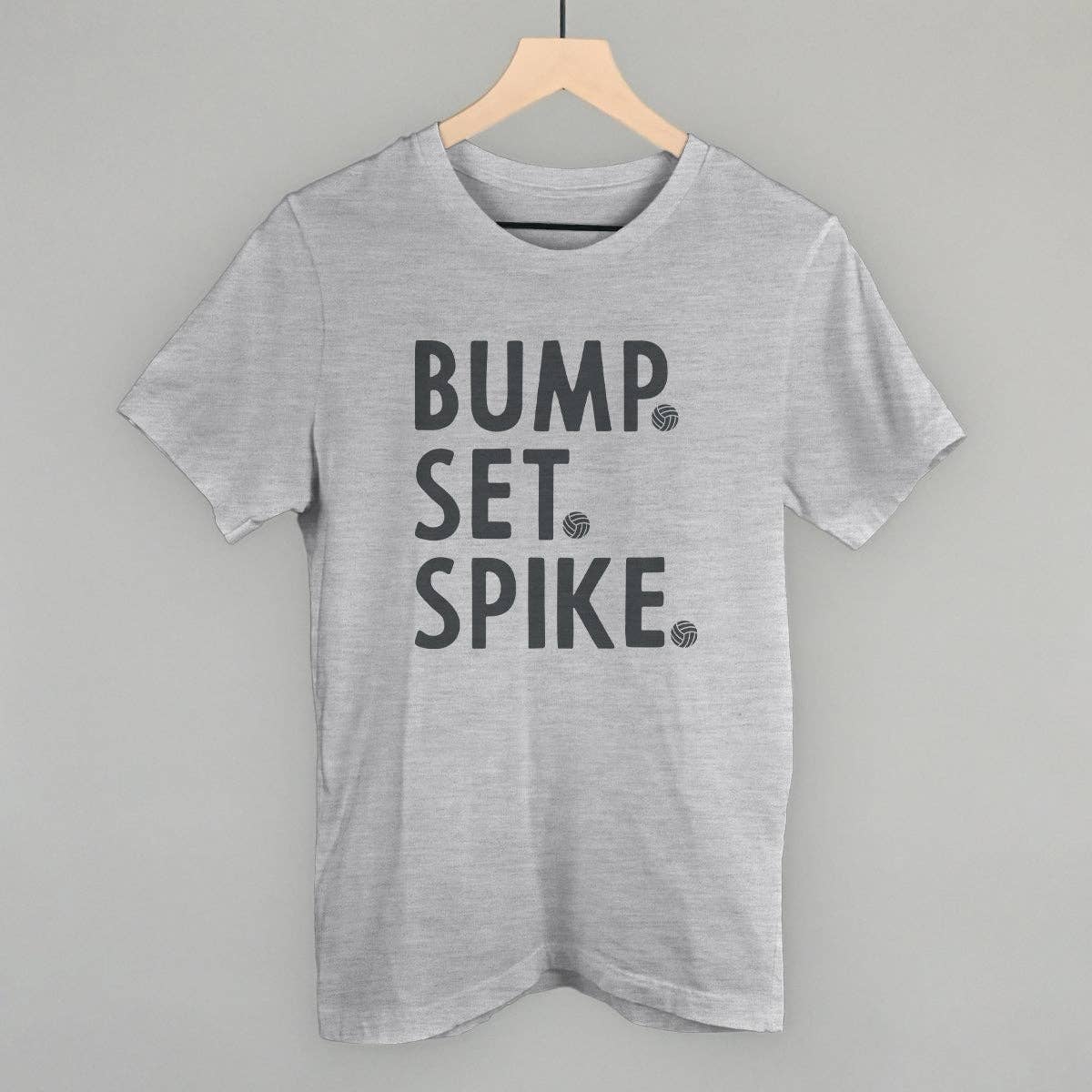 Bump Set Spike Volleyball Unisex T-shirt, Sweatshirt, Hoodie, Long Sleeve Tee - T-Shirt, Sweatshirt, Hoodie