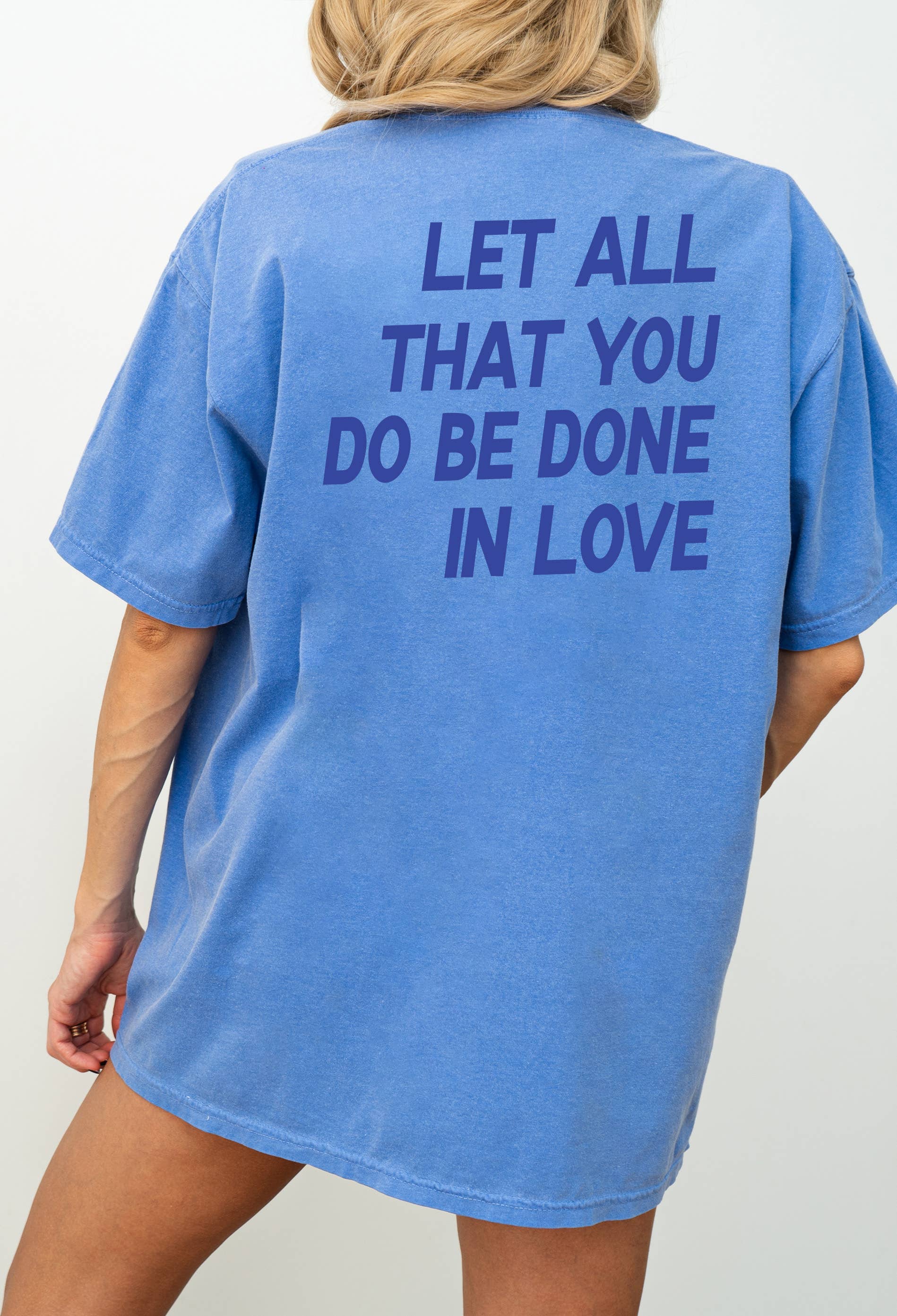 Be Done in Love Graphic Tee Unisex T-shirt, Sweatshirt, Hoodie, Long Sleeve Tee - T-Shirt, Sweatshirt, Hoodie