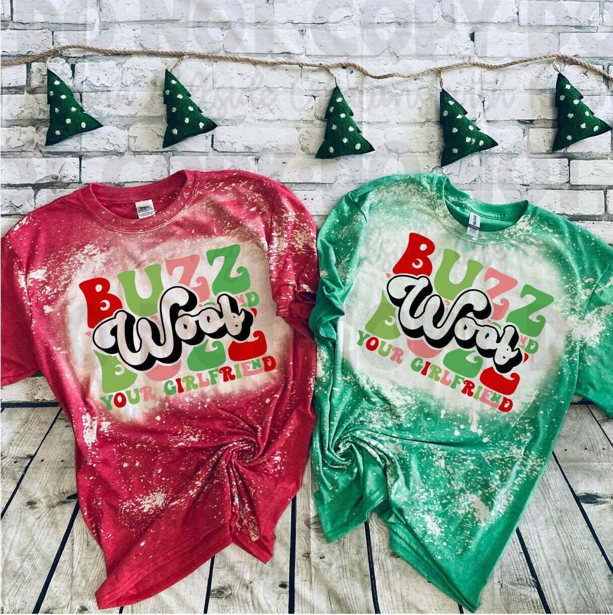 Buzz Your Girlfriend Woof Christmas Bleached Movie Tee Unisex T-shirt, Sweatshirt, Hoodie, Long Sleeve Tee - T-Shirt, Sweatshirt, Hoodie