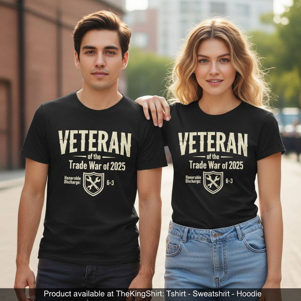 I Survived the Trade War of 2025 - Veteran Tee Unisex T-shirt, Sweatshirt, Hoodie, Long Sleeve Tee - T-Shirt, Sweatshirt, Hoodie