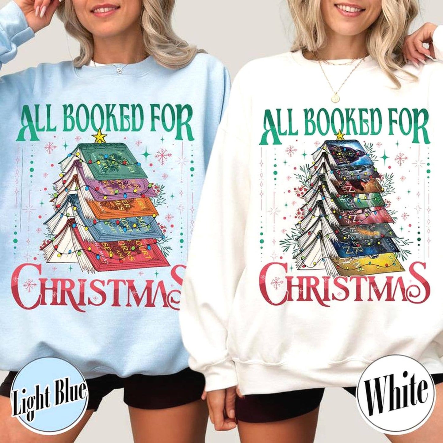 All Booked For Christmas Acotar Dark Romance Sweatshirt Unisex T-shirt, Sweatshirt, Hoodie, Long Sleeve Tee - T-Shirt, Sweatshirt, Hoodie