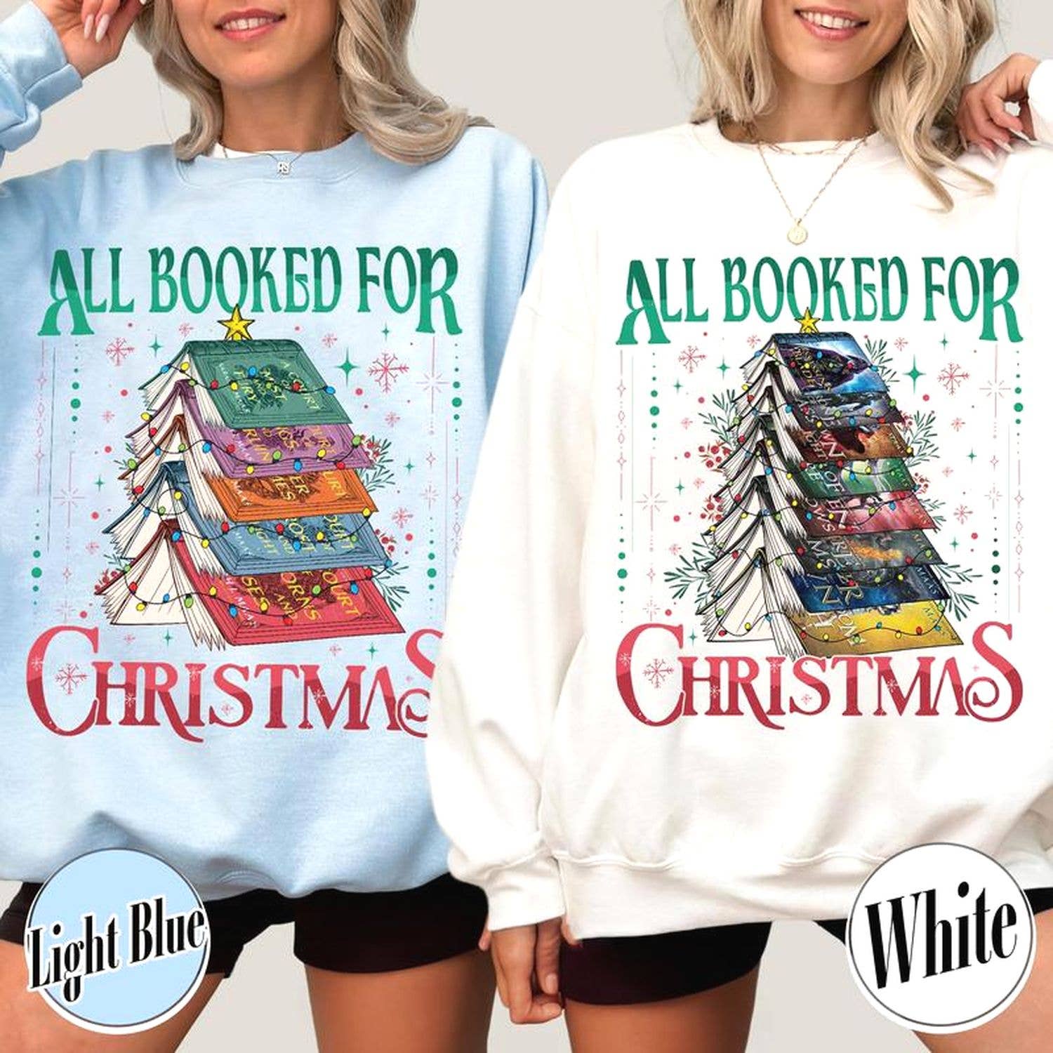 All Booked For Christmas Acotar Dark Romance Sweatshirt Unisex T-shirt, Sweatshirt, Hoodie, Long Sleeve Tee - T-Shirt, Sweatshirt, Hoodie