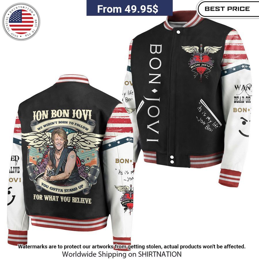Bon Jovi It's My Life Baseball Jacket Unisex T-shirt, Sweatshirt, Hoodie, Long Sleeve Tee - T-Shirt, Sweatshirt, Hoodie