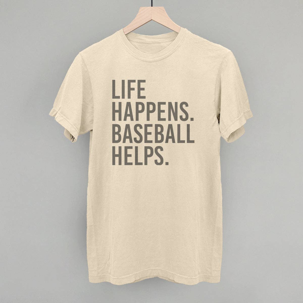 Life Happens. Baseball Helps. Unisex T-shirt, Sweatshirt, Hoodie, Long Sleeve Tee - T-Shirt, Sweatshirt, Hoodie