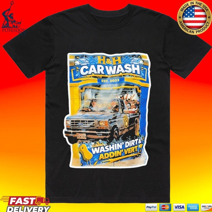 Chris Hook And Jim Henderson Hh Car Wash Washing Dirt And Addin Vert Milwaukee Brewers T-shirt - T-Shirt, Sweatshirt, Hoodie