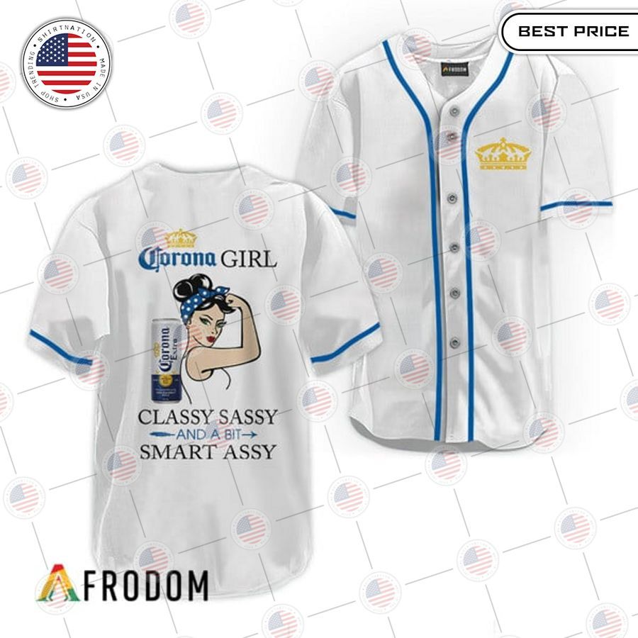 HOT Corona Extra Classy Sassy And A Bit Smart Assy Baseball Jersey Unisex T-shirt, Sweatshirt, Hoodie, Long Sleeve Tee - T-Shirt, Sweatshirt, Hoodie
