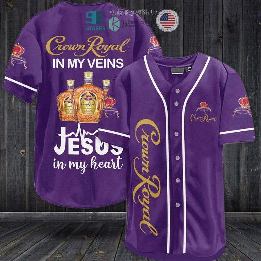 BEST Crown Royal in my veins Jesus in my heart purple Baseball Jersey Unisex T-shirt, Sweatshirt, Hoodie, Long Sleeve Tee - T-Shirt, Sweatshirt, Hoodie