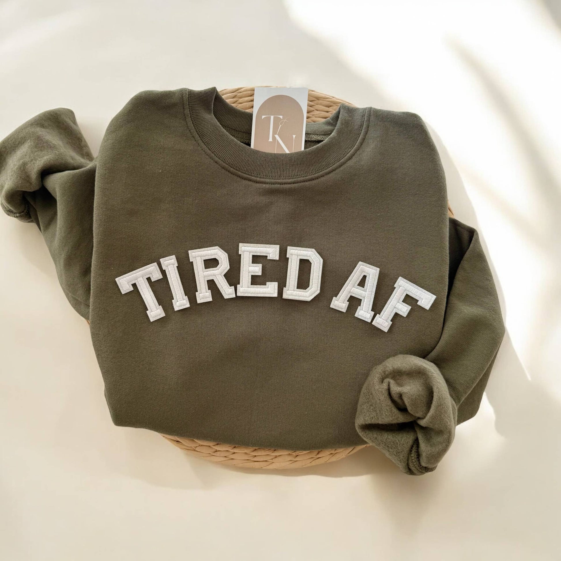 Tired Af Sweatshirt, Funny Clothing Unisex T-shirt, Sweatshirt, Hoodie, Long Sleeve Tee - T-Shirt, Sweatshirt, Hoodie