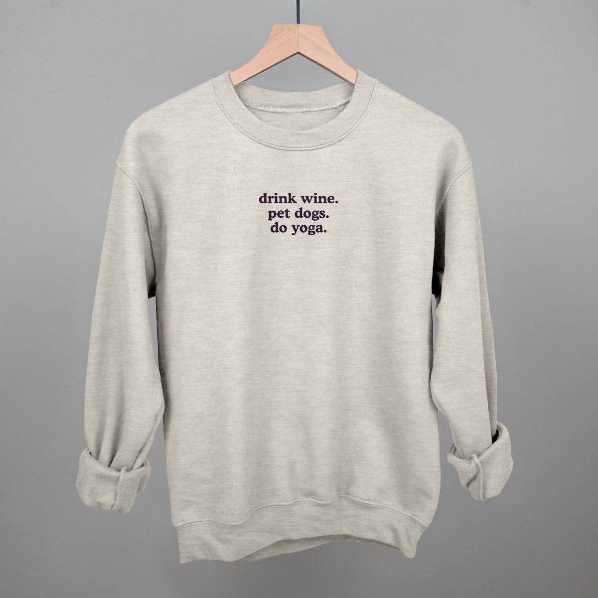 Drink Wine Pet Dogs Do Yoga Unisex T-shirt, Sweatshirt, Hoodie, Long Sleeve Tee - T-Shirt, Sweatshirt, Hoodie