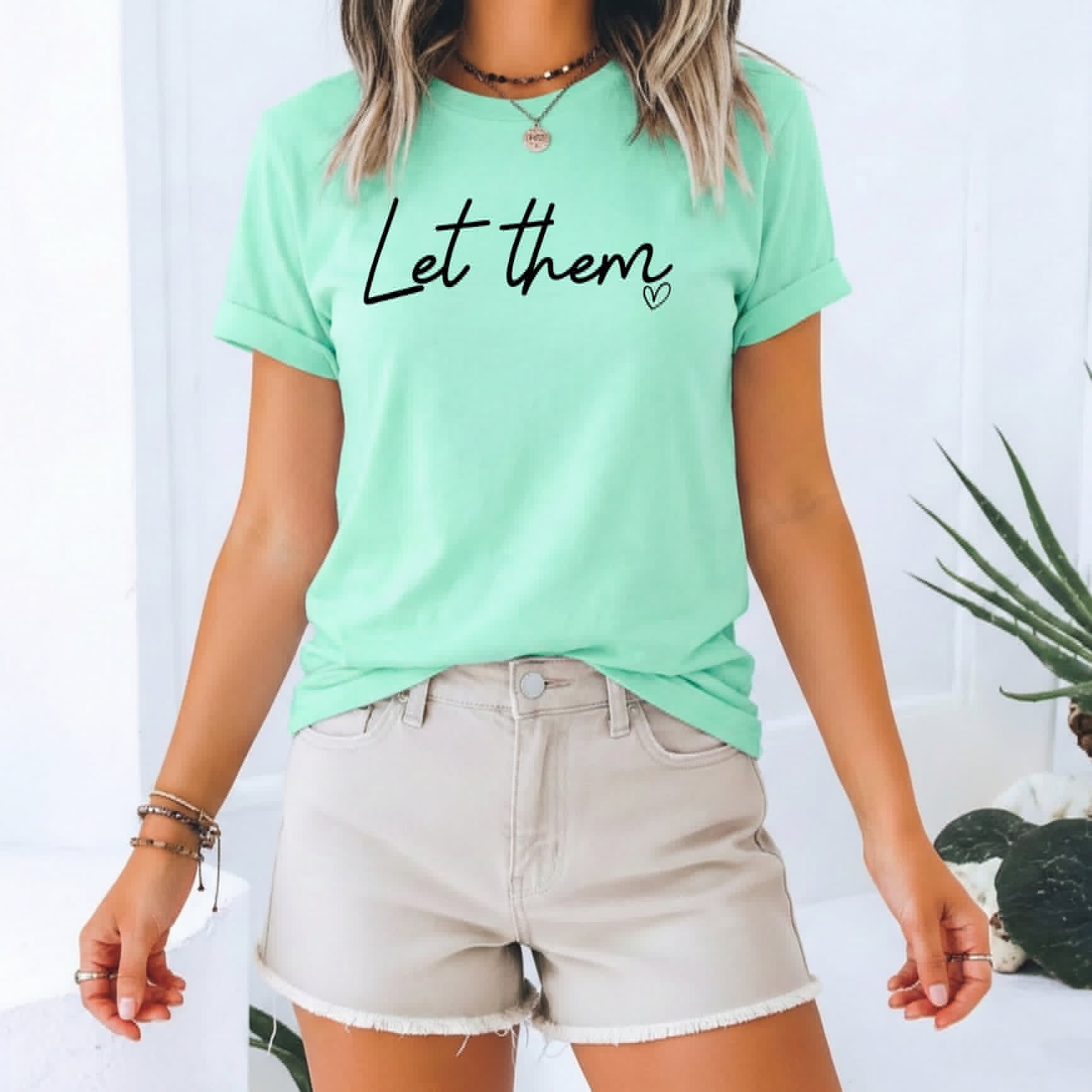 Let Them Mint Inspirational Everyday Boutique Shirt Unisex T-shirt, Sweatshirt, Hoodie, Long Sleeve Tee - T-Shirt, Sweatshirt, Hoodie