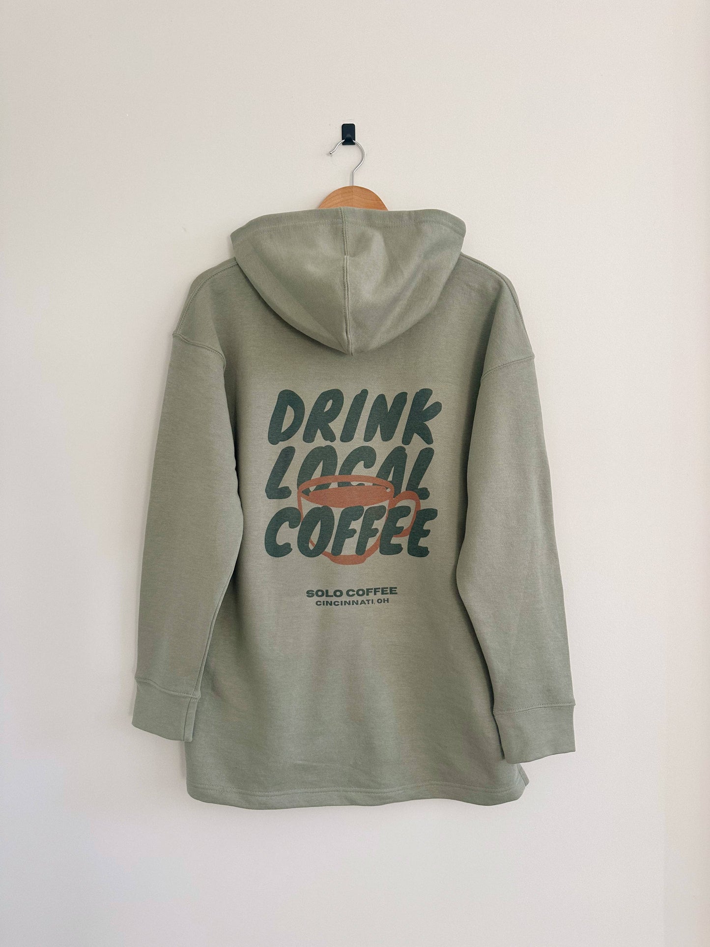 Drink Local Coffee Hoodie - Green Earth (Full Length) Unisex T-shirt, Sweatshirt, Hoodie, Long Sleeve Tee - T-Shirt, Sweatshirt, Hoodie