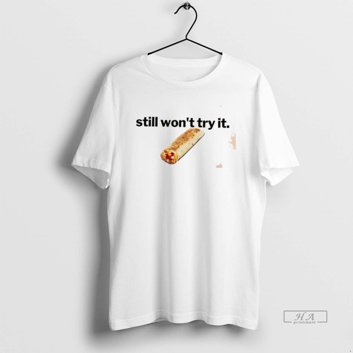 Official Nikola Jokic Still Wont Try Taco Bell T-Shirts, Hoodie, Sweatshirt - T-Shirt, Sweatshirt, Hoodie