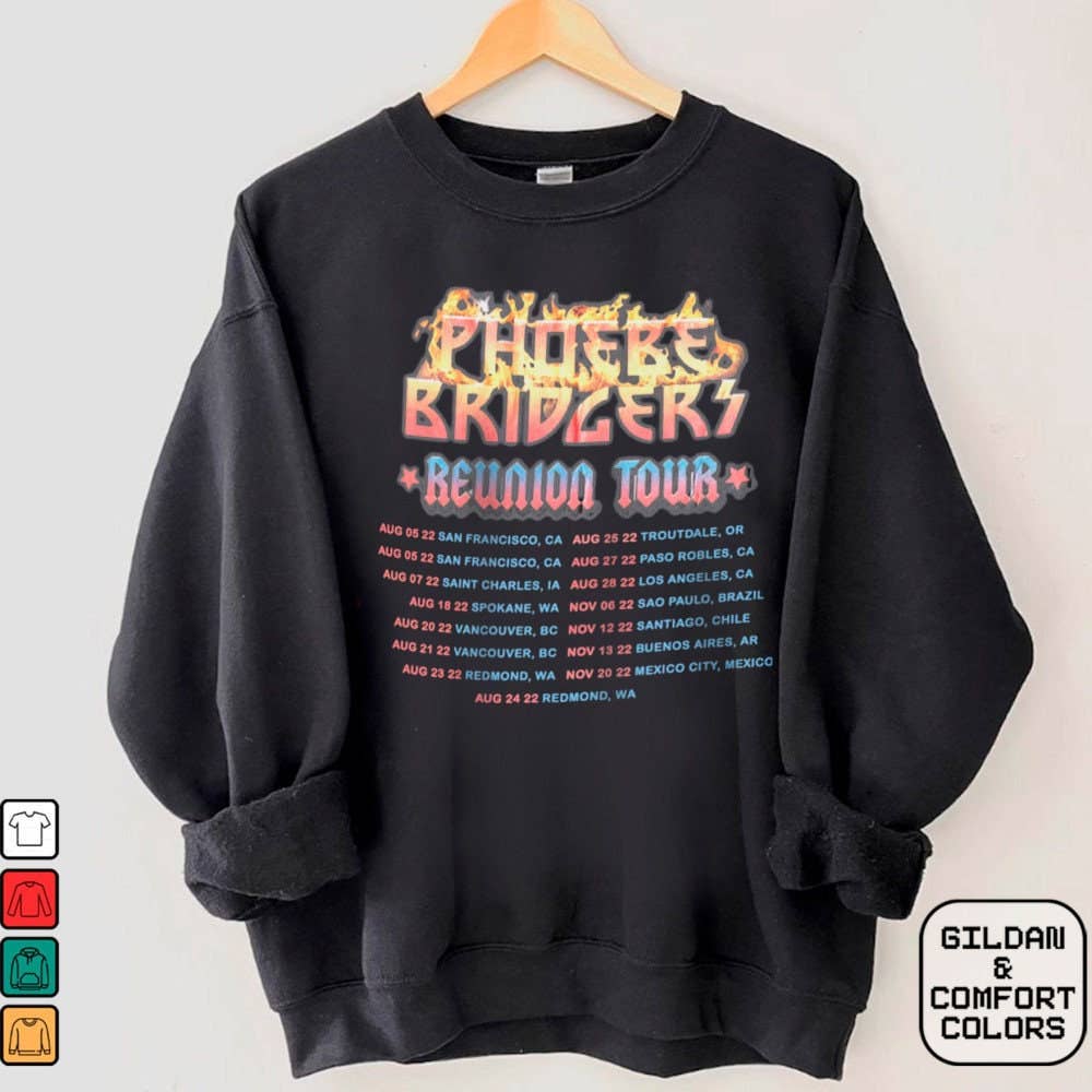 Phoebe Bridgers Reunion Tour Dates Graphic Sweatshirt Unisex T-shirt, Sweatshirt, Hoodie, Long Sleeve Tee - T-Shirt, Sweatshirt, Hoodie