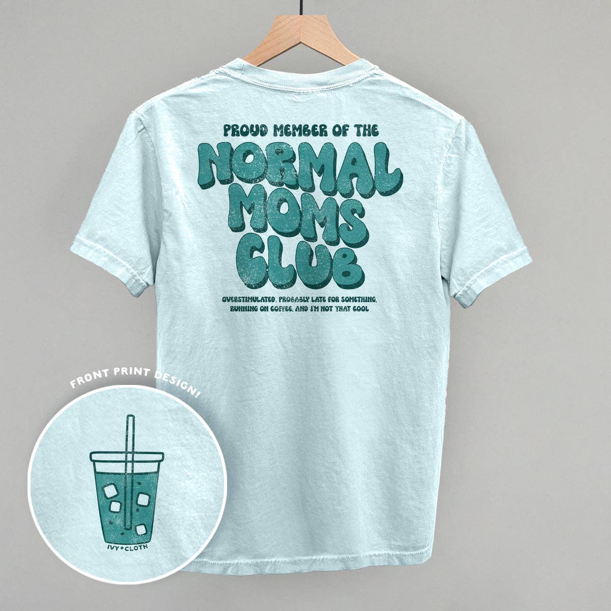 Normal Moms Club (Back Print) Unisex T-shirt, Sweatshirt, Hoodie, Long Sleeve Tee - T-Shirt, Sweatshirt, Hoodie