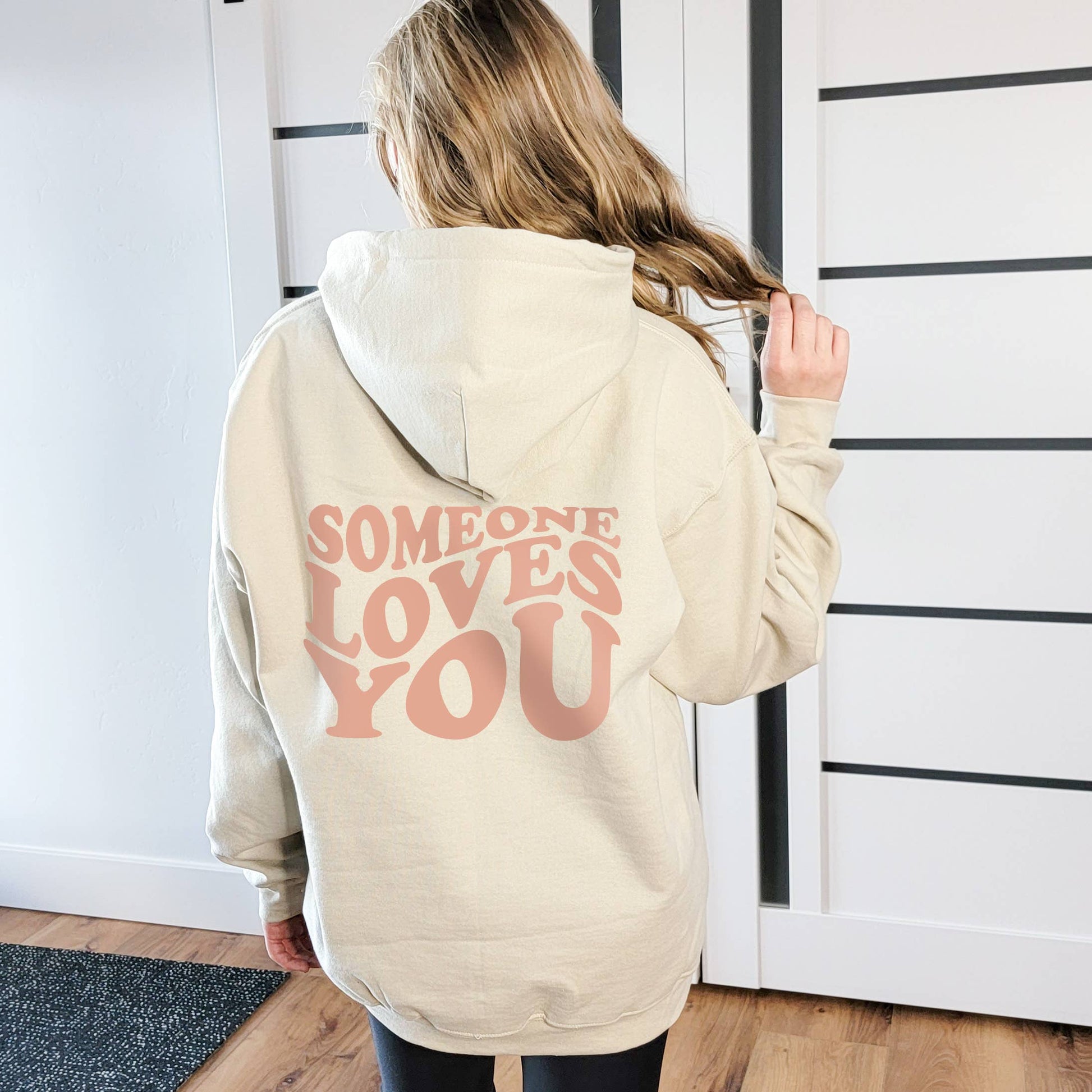Someone Loves You Hoodie | Sweatshirt | Sizes S-2XL Unisex T-shirt, Sweatshirt, Hoodie, Long Sleeve Tee - T-Shirt, Sweatshirt, Hoodie