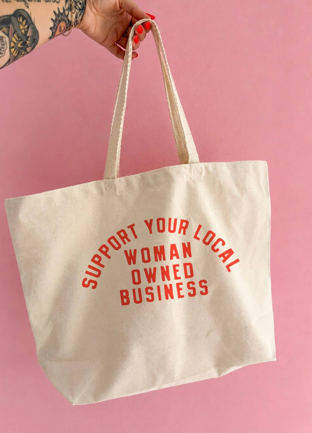 Support Your Local Woman Owned Business Tote Unisex T-shirt, Sweatshirt, Hoodie, Long Sleeve Tee - T-Shirt, Sweatshirt, Hoodie