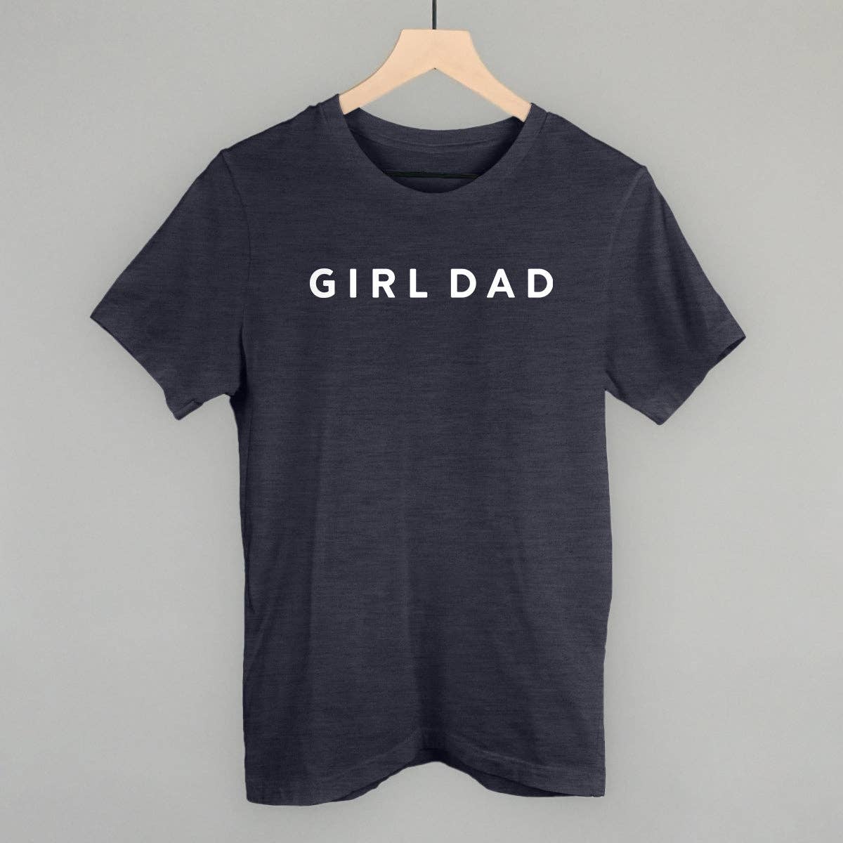 Girl Dad (White) Unisex T-shirt, Sweatshirt, Hoodie, Long Sleeve Tee - T-Shirt, Sweatshirt, Hoodie