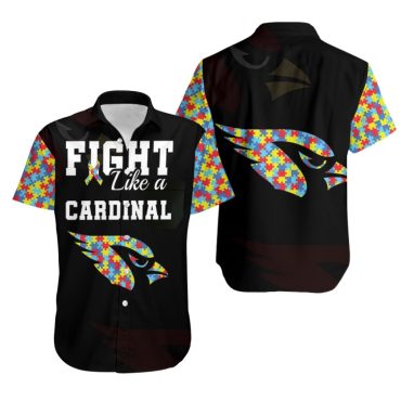 Fight Like A Arizona Cardinals Autism Support Hawaiian Shirt Unisex T-shirt, Sweatshirt, Hoodie, Long Sleeve Tee - T-Shirt, Sweatshirt, Hoodie