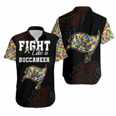 Fight Like A Buccaneers Autism Support Hawaiian Shirt Unisex T-shirt, Sweatshirt, Hoodie, Long Sleeve Tee - T-Shirt, Sweatshirt, Hoodie