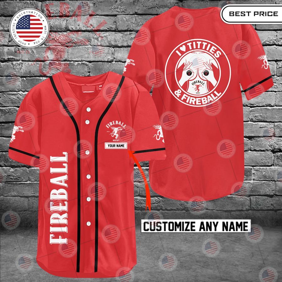 HOT Fireball I love titties and Fireball Custom Baseball jersey Unisex T-shirt, Sweatshirt, Hoodie, Long Sleeve Tee - T-Shirt, Sweatshirt, Hoodie