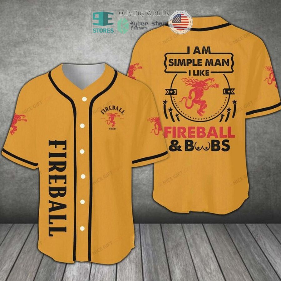 BEST Fireball Whisky I Am Simple Man I Like Fireball orange Baseball Jersey Unisex T-shirt, Sweatshirt, Hoodie, Long Sleeve Tee - T-Shirt, Sweatshirt, Hoodie