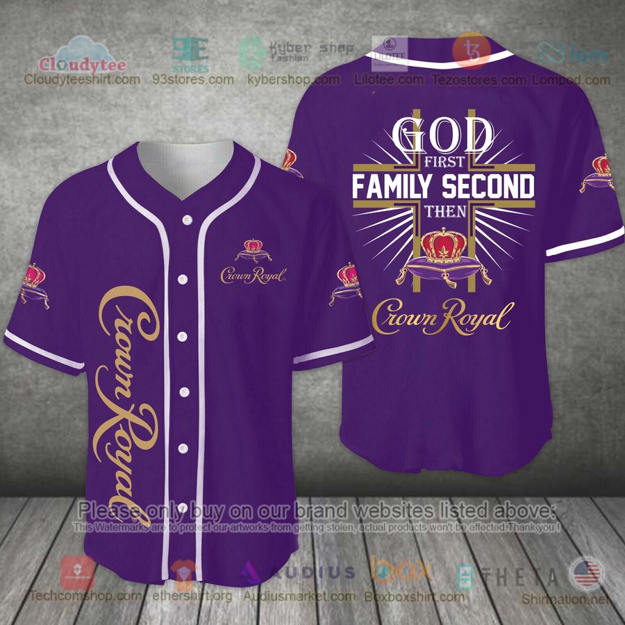 HOT God First Family Second Then Crown Royal purple Baseball Jersey Shirt Unisex T-shirt, Sweatshirt, Hoodie, Long Sleeve Tee - T-Shirt, Sweatshirt, Hoodie