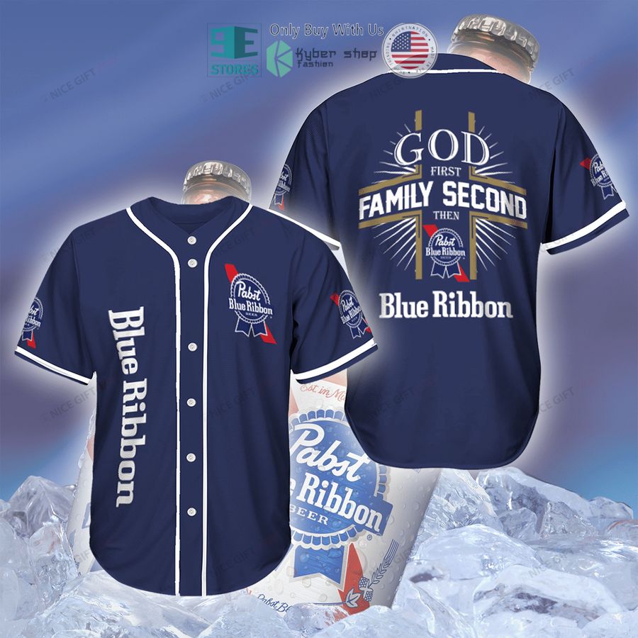 BEST God First Family Second Then Pabst Blue Ribbon blue Baseball Jersey Unisex T-shirt, Sweatshirt, Hoodie, Long Sleeve Tee - T-Shirt, Sweatshirt, Hoodie