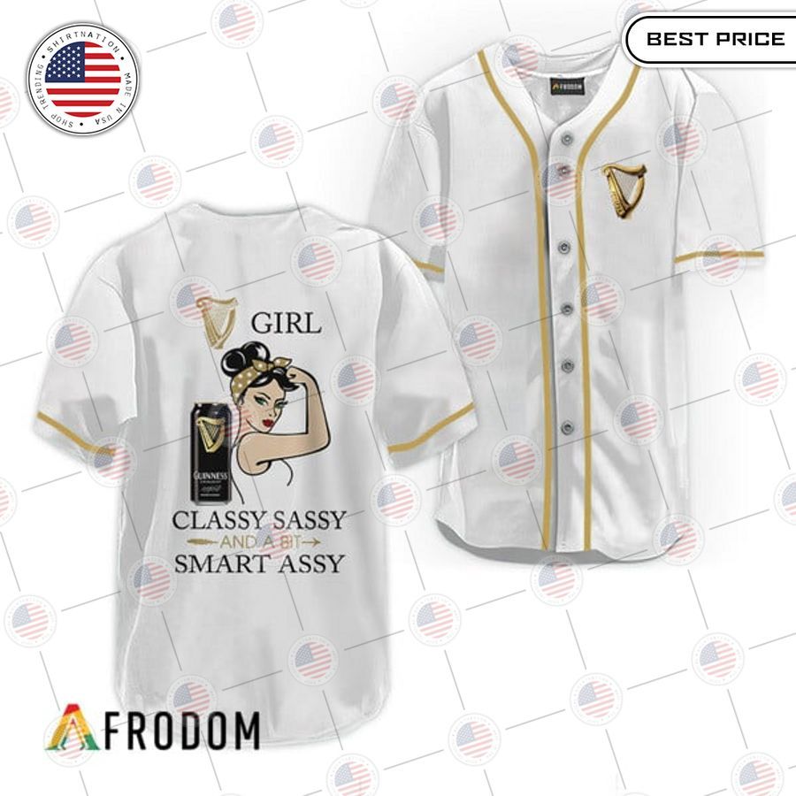 HOT Guinness Classy Sassy And A Bit Smart Assy Baseball Jersey Unisex T-shirt, Sweatshirt, Hoodie, Long Sleeve Tee - T-Shirt, Sweatshirt, Hoodie