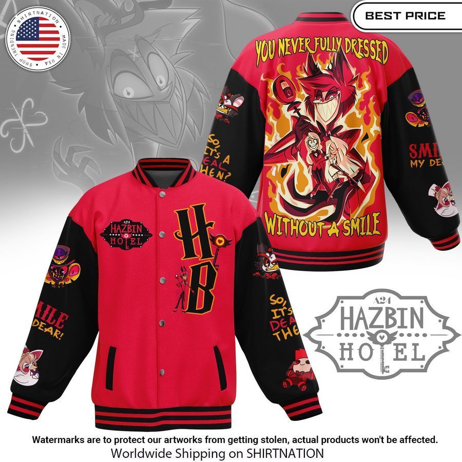 Hazbin Hotel Smile, My Dear Baseball jacket Unisex T-shirt, Sweatshirt, Hoodie, Long Sleeve Tee - T-Shirt, Sweatshirt, Hoodie