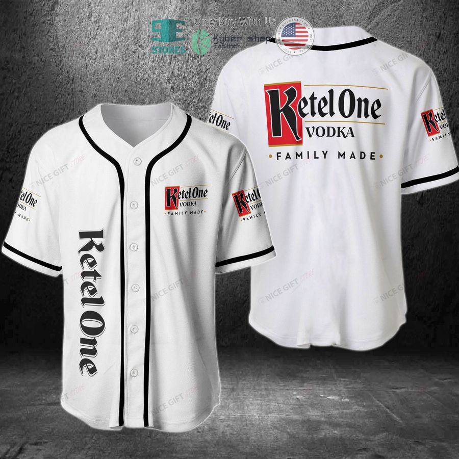 BEST Ketel One Vodka Family Made white Baseball Jersey Unisex T-shirt, Sweatshirt, Hoodie, Long Sleeve Tee - T-Shirt, Sweatshirt, Hoodie