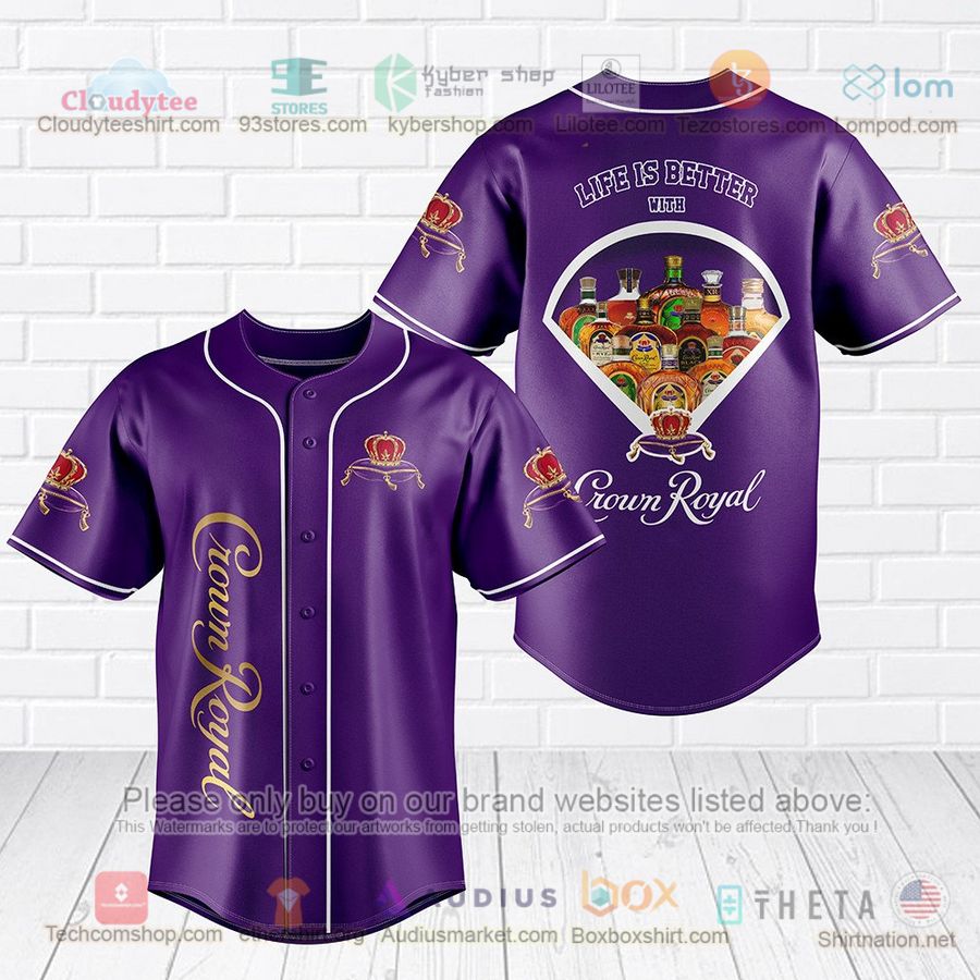 HOT Life Better With Crown Royal Baseball Jersey Shirt Unisex T-shirt, Sweatshirt, Hoodie, Long Sleeve Tee - T-Shirt, Sweatshirt, Hoodie