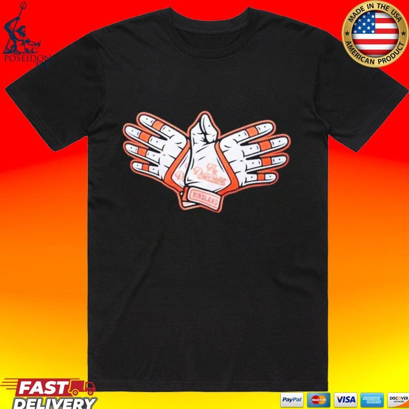 Orioles Fly Different Birdland T-shirt Unisex T-shirt, Sweatshirt, Hoodie, Long Sleeve Tee - T-Shirt, Sweatshirt, Hoodie