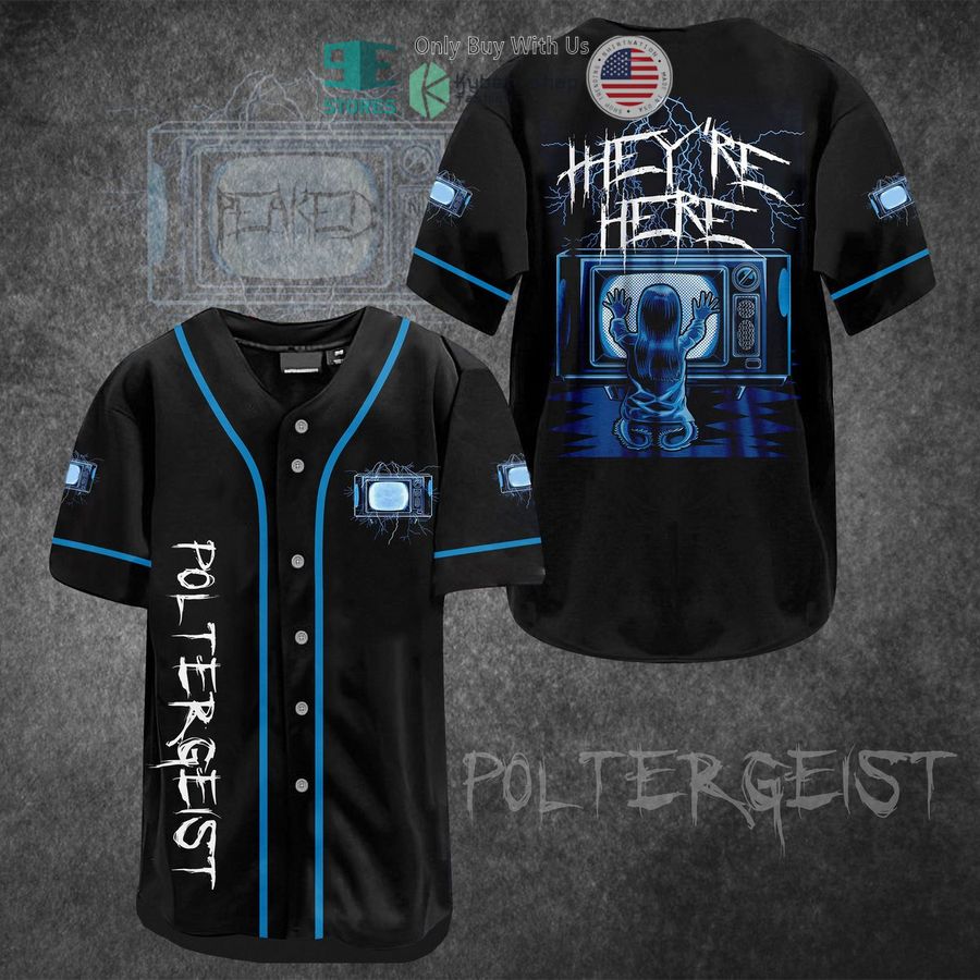BEST Pol Tergeist They're Here Baseball Jersey Unisex T-shirt, Sweatshirt, Hoodie, Long Sleeve Tee - T-Shirt, Sweatshirt, Hoodie