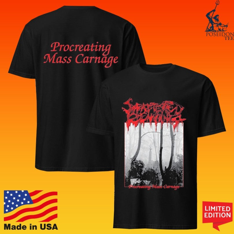 Reality Fade Scattered Remnants Procreating Mass Carnage T-shirt Unisex T-shirt, Sweatshirt, Hoodie, Long Sleeve Tee - T-Shirt, Sweatshirt, Hoodie