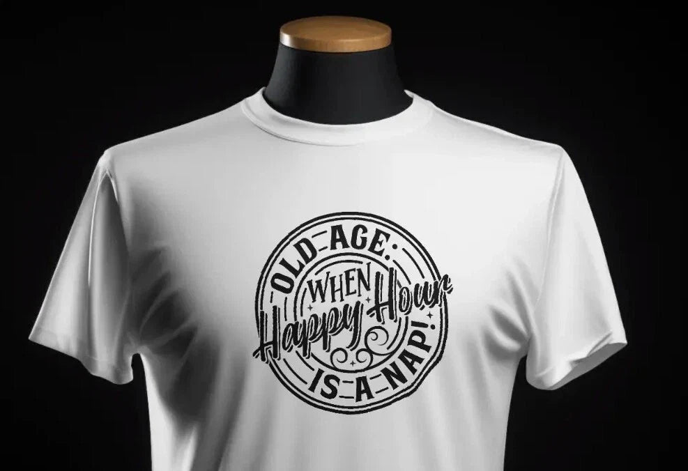 Old Age When Happy Hour Is A Nap Men T-shirt 100% Cotton Getting Old Sarcastic Unisex T-shirt, Sweatshirt, Hoodie, Long Sleeve Tee - T-Shirt, Sweatshirt, Hoodie
