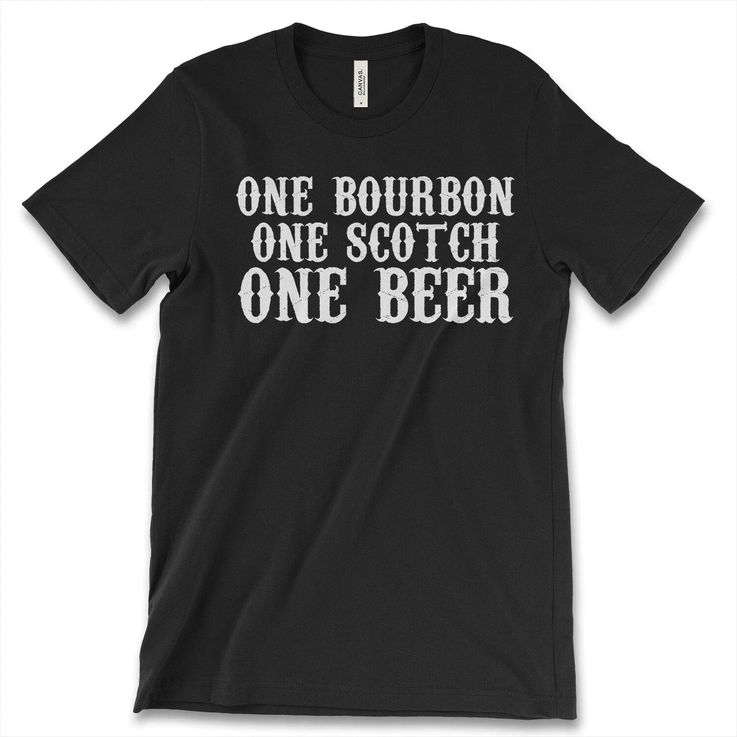 One Bourbon One Scotch One Beer New Men's Shirt Bar Shots Drinking Beer Gift Tee Unisex T-shirt, Sweatshirt, Hoodie, Long Sleeve Tee - T-Shirt, Sweatshirt, Hoodie