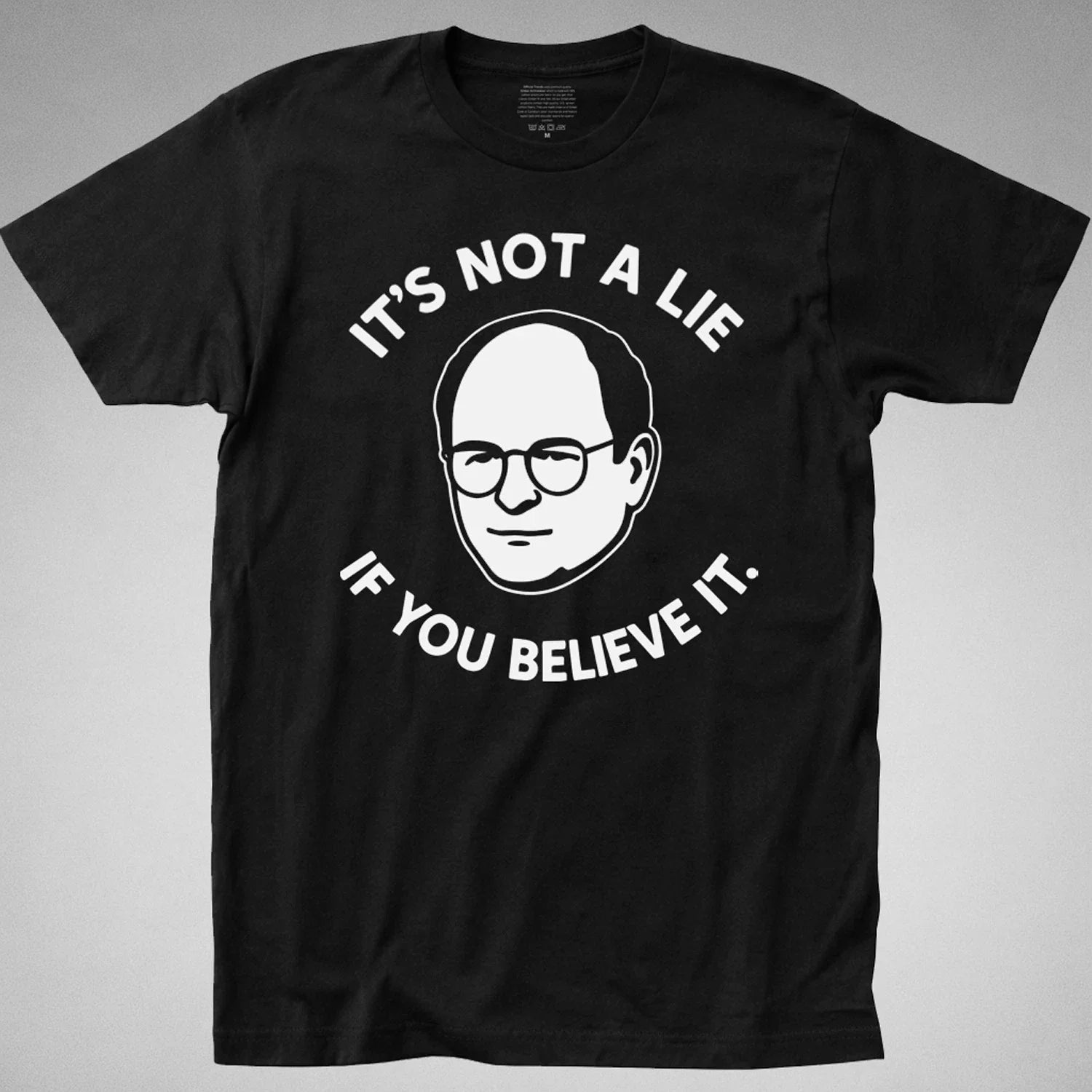 It's Not a Lie T Shirt  TV Comedy George Costanza Jerry Elaine Kramer Seinfeld Unisex T-shirt, Sweatshirt, Hoodie, Long Sleeve Tee - T-Shirt, Sweatshirt, Hoodie