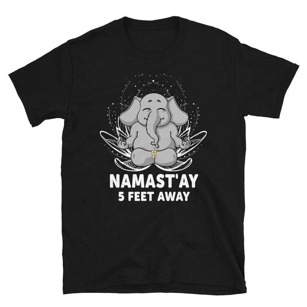 Yoga Joke Elephant 4 Feet Away Sassy Sarcastic Yoga Joke Unisex T-shirt, Sweatshirt, Hoodie, Long Sleeve Tee - T-Shirt, Sweatshirt, Hoodie