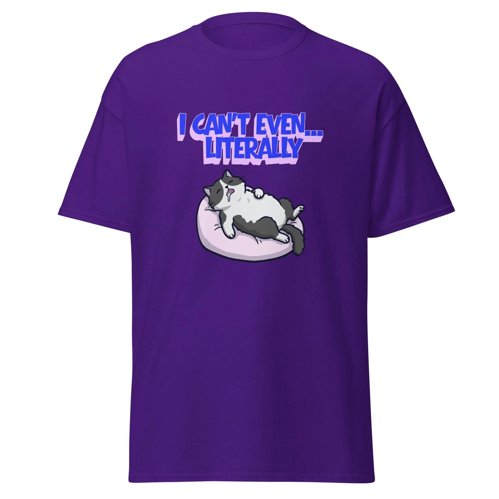 I Cant Even Literally Shirt Funny Introvert Humor Tired AF Tee Unisex T-shirt, Sweatshirt, Hoodie, Long Sleeve Tee - T-Shirt, Sweatshirt, Hoodie
