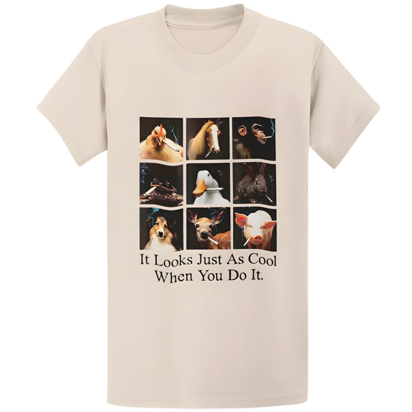 Gildan 5000 It Looks Just As Cool Animals Smoking T-Shirt - Funny Meme Gift Tee Unisex T-shirt, Sweatshirt, Hoodie, Long Sleeve Tee - T-Shirt, Sweatshirt, Hoodie