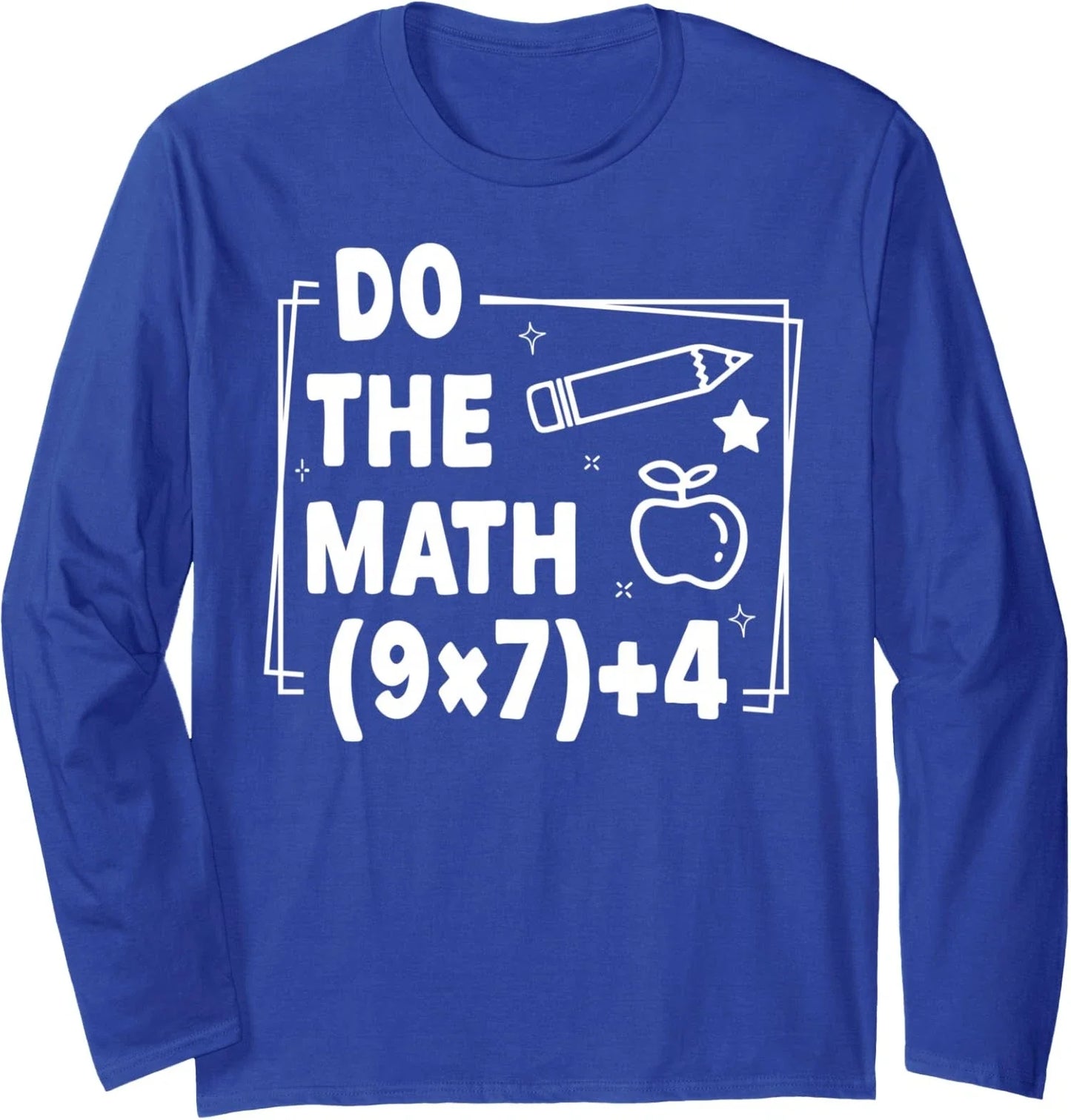 Do The Math Funny 67 Meme Elementary Teacher Long Sleeve T-Shirt Unisex T-shirt, Sweatshirt, Hoodie, Long Sleeve Tee - T-Shirt, Sweatshirt, Hoodie
