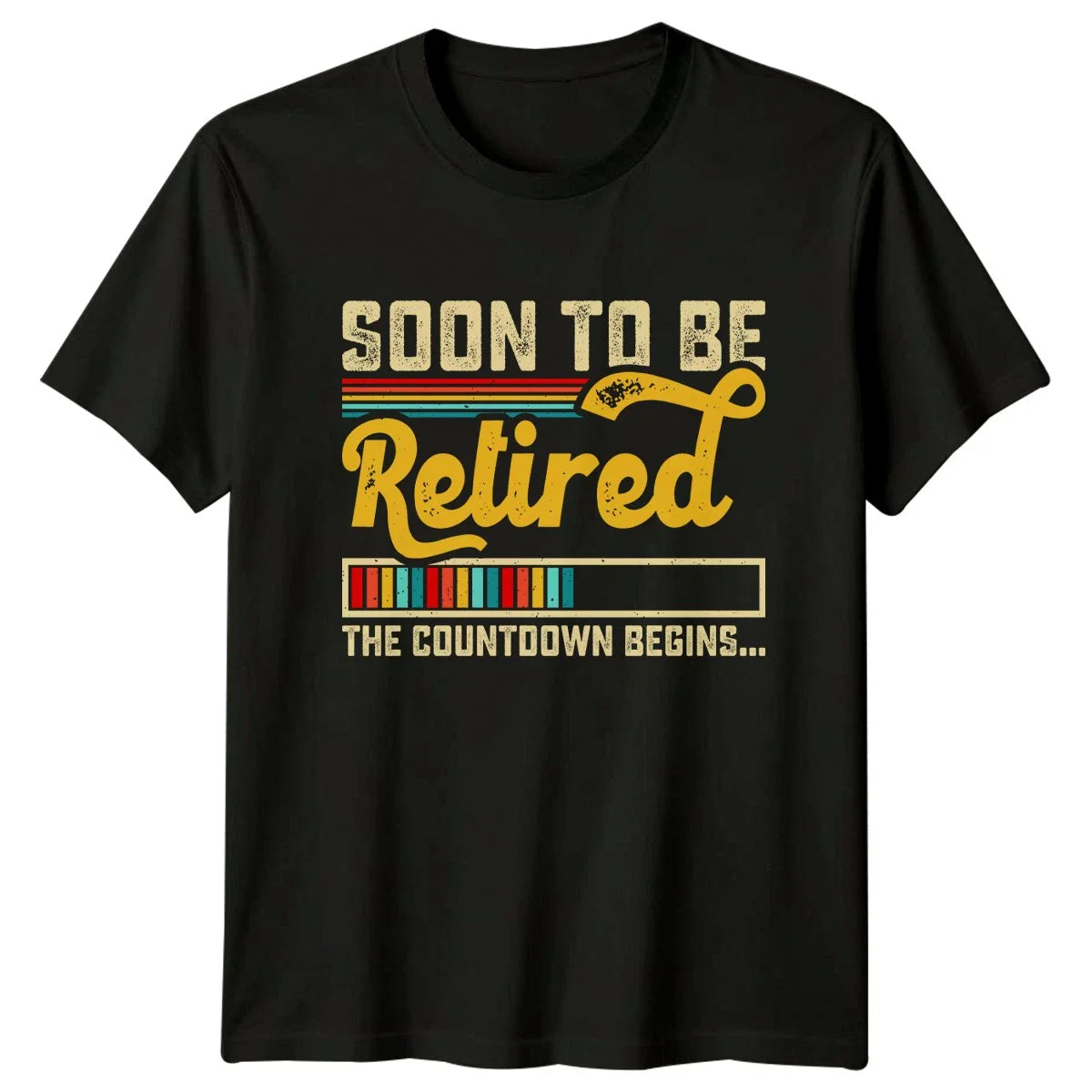 Soon To Be Retired The T-Shirt Career Retirement Gift For Him And Her Unisex T-shirt, Sweatshirt, Hoodie, Long Sleeve Tee - T-Shirt, Sweatshirt, Hoodie
