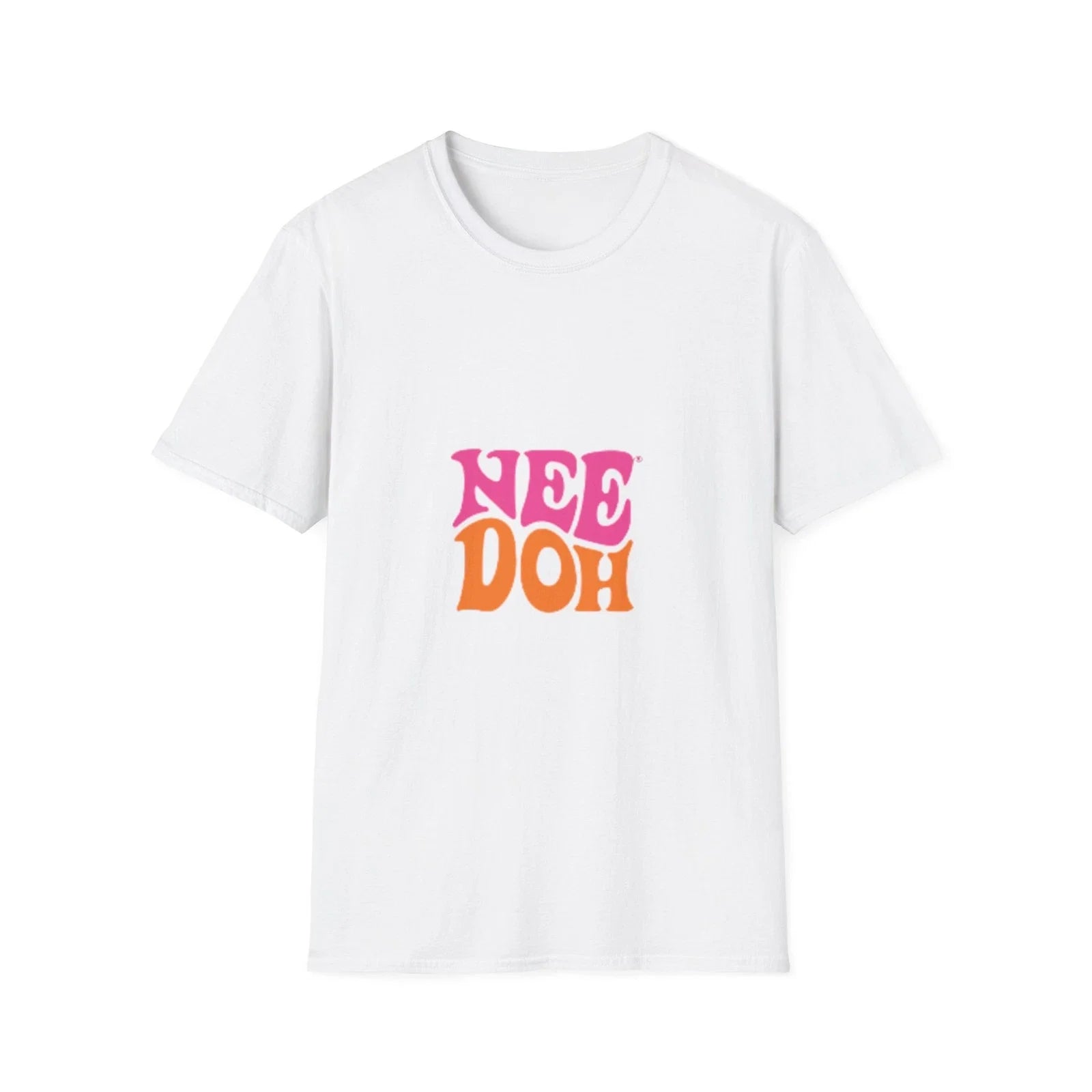 Need Doh T-Shirt  Adult Sizes Unisex T-shirt, Sweatshirt, Hoodie, Long Sleeve Tee - T-Shirt, Sweatshirt, Hoodie
