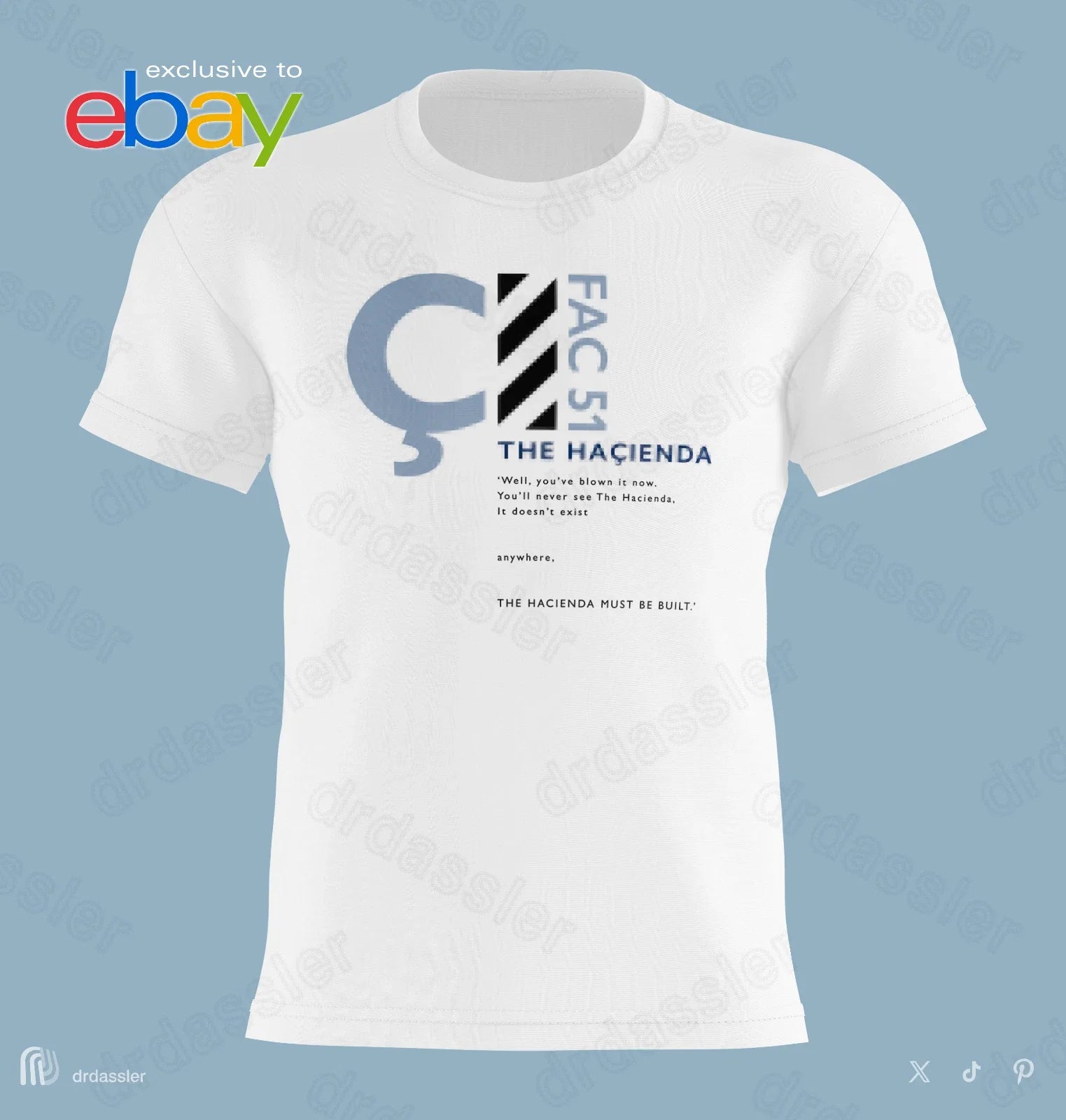 'HACIENDA FAC51' factory madchester happy mondays new order must be built tshirt Unisex T-shirt, Sweatshirt, Hoodie, Long Sleeve Tee - T-Shirt, Sweatshirt, Hoodie