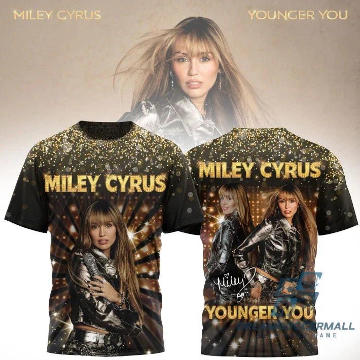 Miley.Cyrus Younger You 2026 Unisex 3D T-Shirt Full Sizes S-5XL Unisex T-shirt, Sweatshirt, Hoodie, Long Sleeve Tee - T-Shirt, Sweatshirt, Hoodie