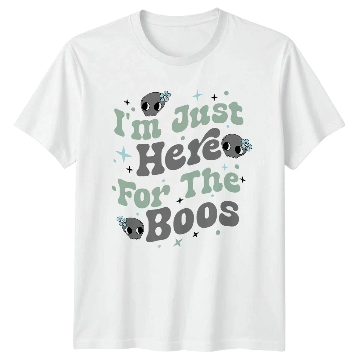 Im Just Here For The T-Shirt Cute Halloween Gift For Him And Her Unisex T-shirt, Sweatshirt, Hoodie, Long Sleeve Tee - T-Shirt, Sweatshirt, Hoodie